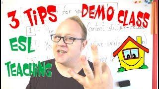 3 Basic Tips for your Demo class - ESL Teaching tips - Teaching English