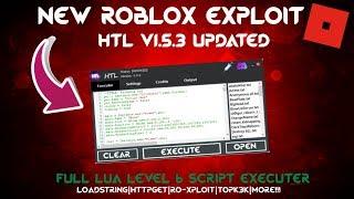 [UPDATED] HTL 1.5.3 Full Lua Executor |Loadstring|Ro-Xploit|Topk3k|More!! Working 2018