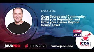 Open Source & Community: Build Your Reputation & Grow Your Career Beyond Senior Level | B. Souza /EN