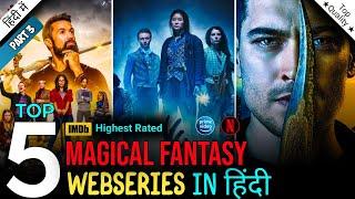 Best Magical Fantasy Web Series In Hindi | Part 3