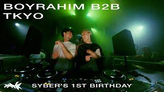 BOYRAHIM B2B TKYO | SYBER'S 1ST BIRTHDAY