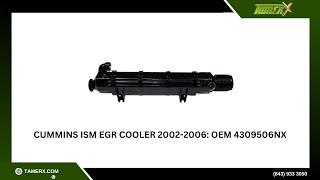 Cummins ISM EGR Cooler 2002-2006 OEM: 4309506NX