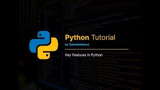 Key Features in Python | features of python programming language #pythontutorial #python