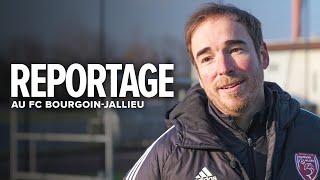 Reportage chez notre adversaire… et club partenaire : le FC Bourgoin-Jallieu