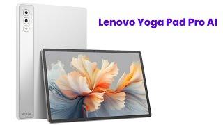 Lenovo Yoga Pad Pro AI - Review Full Specifications & Features