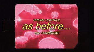 Dream Control - As Before ft. Dawminike (Official Lyric Video)