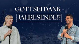 Gott sei Dank - Jahresende!? | René und Ilana Schubert | ICF Wien