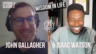 Live with Isaac Watson | Wisdom for Life