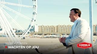 Wesley Ponsen - Wachten Op Jou (Officiële Videoclip)