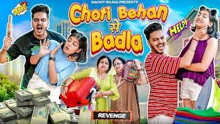 CHOTI - BEHAN SE BADLA || Rachit Rojha