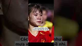 U19 NỮ VIỆT NAM KHÓC NHƯ MƯA VÌ THUA THÁI LAN 1-3 Ở CHUNG KẾT: GIẤC MƠ VÔ ĐỊCH MÃI XA BỜ!