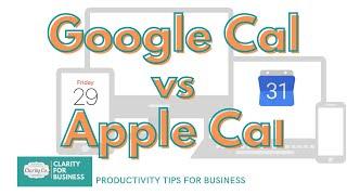 Google Calendar App VS Apple Calendar: Better For Managing Your Time