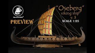 Viking ship “Oseberg” version 3 Preview.