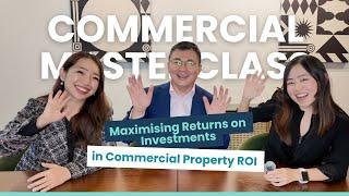 Maximising Returns on Investments in Commercial Property | Episode 1 | Commercial Masterclass