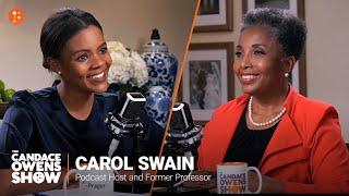 The Candace Owens Show: Carol Swain | Candace Owens Show