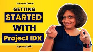 Google's Project IDX: The 2024 Game Changer for Generative AI Devs