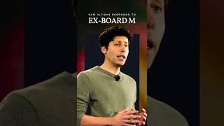 Sam Altman Responds To Ex-Board Member #shorts