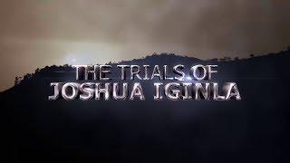 Trials of Bro Joshua Iginla (True Life Story) - Joshua Iginla Ministries - Champions Royal Assembly