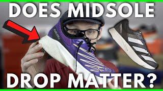 DOES RUNNING SHOE MIDSOLE DROP REALLY MATTER? EDDBUD
