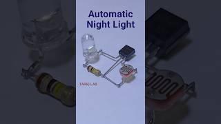Automatic Night Light Circuit