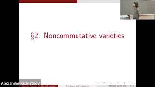 Alexander Kuznetsov: Homological algebraic geometry