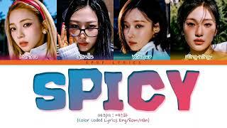 Aespa Spicy Lyrics (에스파 Spicy 가사)