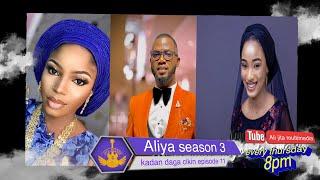 ALIYA SEASON 3 EPISODE 11 KADAN DAGA CIKIN NA RANAR ALHAMIS