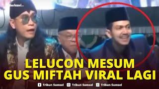 Lagi! Gus Miftah Dinilai Lecehkan Wanita karena Bahas Desahan, Habib Zaidan Sampai Ngakak