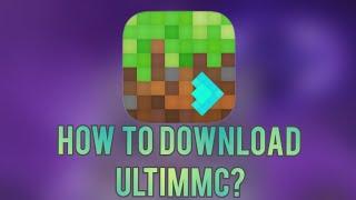 HOW TO DOWNLOAD ULTIMMC?