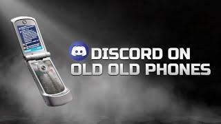 Running Discord On Old Phones!