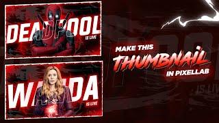 How to Make EFX Thumbnail || Pixellab Tutorial