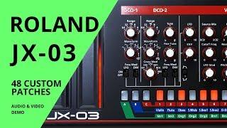 Roland JX-03: ARTIST BANK - 48 PATCHES / 3 BANKS