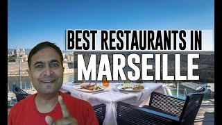 Best Restaurants & Places to Eat in Marseille, France