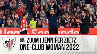 ZOOM I Jennifer Zietz – One-Club Woman 2022 I Athletic Club vs Atlético Madrid