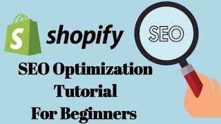 Shopify SEO Optimization For Beginners 2024 / Complete Step By Step Full explain