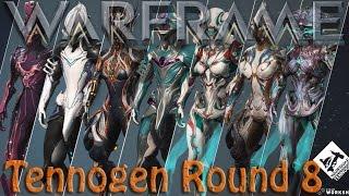 Warframe - Tennogen Round 8