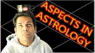 How to study Aspects in Astrology & Sandhi Aspect in Vedic Astrology