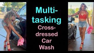 Car Wash Crossdressed