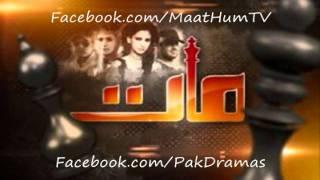 Maat Hum TV Drama OST Title Song