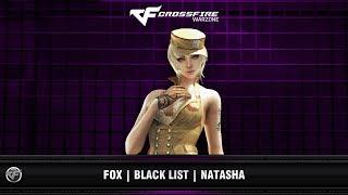 CFWZ : FOX | Black List | Natasha (Model upgrade)