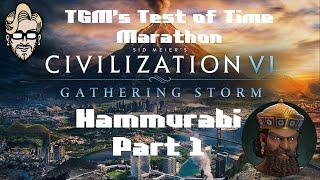 Let's Play Civilization 6- Test of Time Marathon - Hammurabi part 1