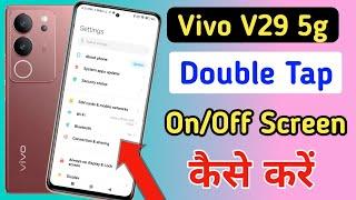 Vivo v29 double tap on off screen / Vivo v29 double tap turn on off screen setting / Vivo v29