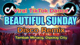 Beautiful Sunday Disco Remix | Viral TikTok