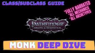 Pathfinder Wraith of the Righteous Classes Guide - Monk Deep Dive - All Mechanics and Archetypes