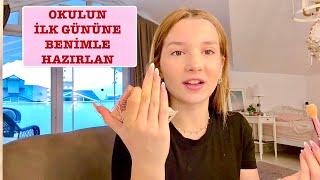 Okulun İlk Gününe Benimle Hazırlan. Ecrin Su Çoban. Üniversite