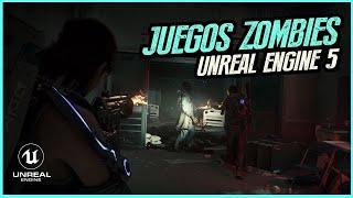 Próximos TOP Juegos ZOMBIES en UNREAL ENGINE 5 con lanzamiento en 2023 y 2024