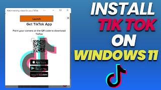 How To Install Tik Tok App on Windows 11