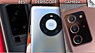 Top 6 PHONES With Best PERISCOPE Camera (New*)