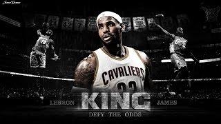 Lebron James Mix 2015 - DEFY The Odds (The King)