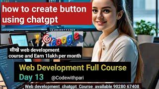 lecture 14 ||Web Development Course Using ChatGPT|